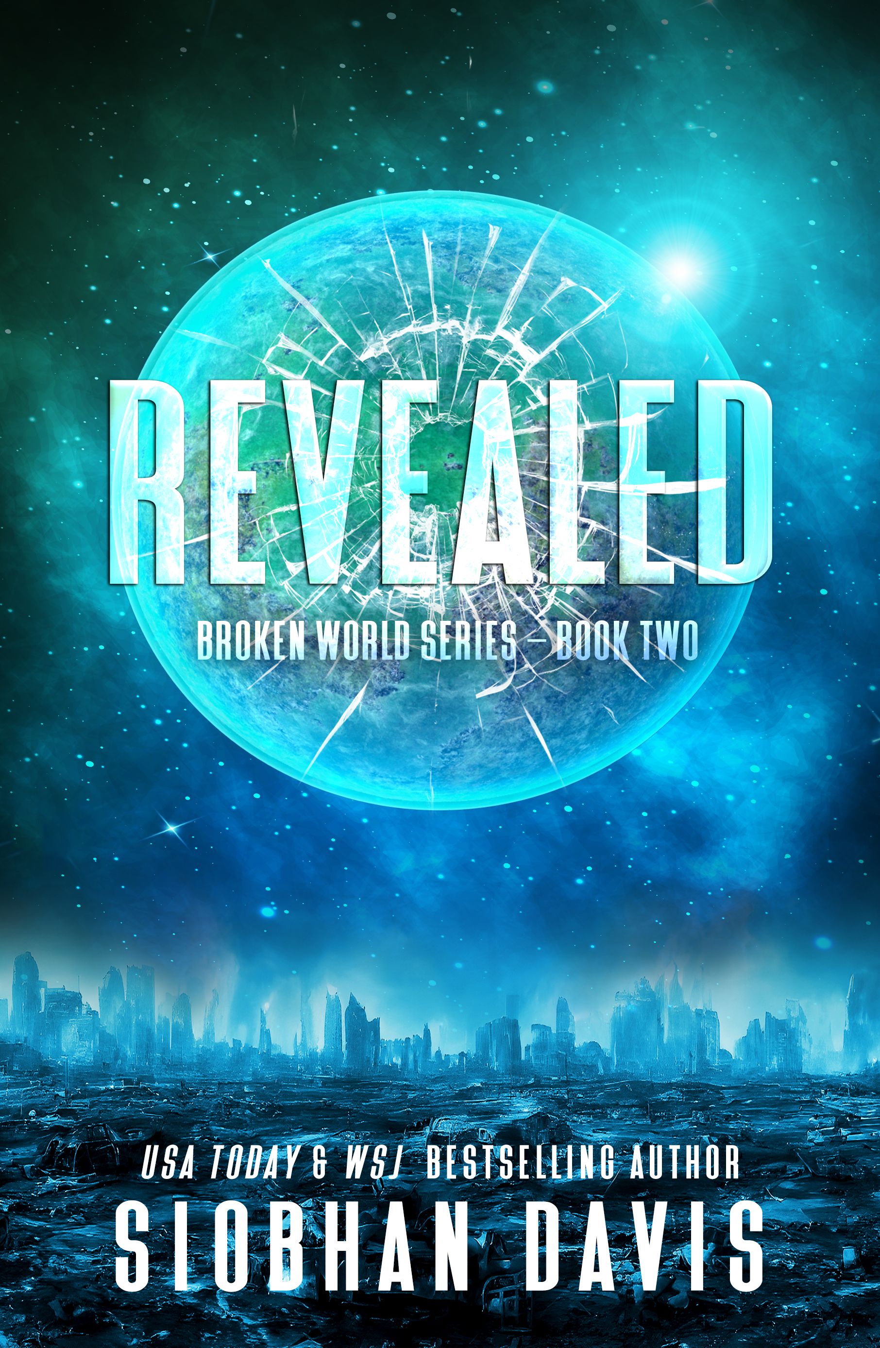 Revealed (Broken World, #2)