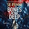 Bones of the Deep...