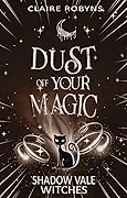Dust Off Your Magic