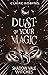 Dust Off Your Magic
