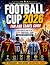 Football Cup 2026 Fan And Travel Guide by Rong Shen