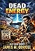 Dead Energy (Alex Cave, #1)