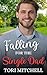 Falling for the Single Dad ...