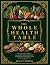 The Whole Health Table: A R...