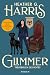 Glimmer – Treuebruch des Hofes: Ein actionreicher Urban-Fantasy-Roman (German Edition)