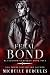 Feral Bond by Michelle Hercules Feral Bond by Michelle Hercules