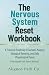 The Nervous System Reset Wo...