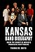 Kansas Band Biography: Insi...