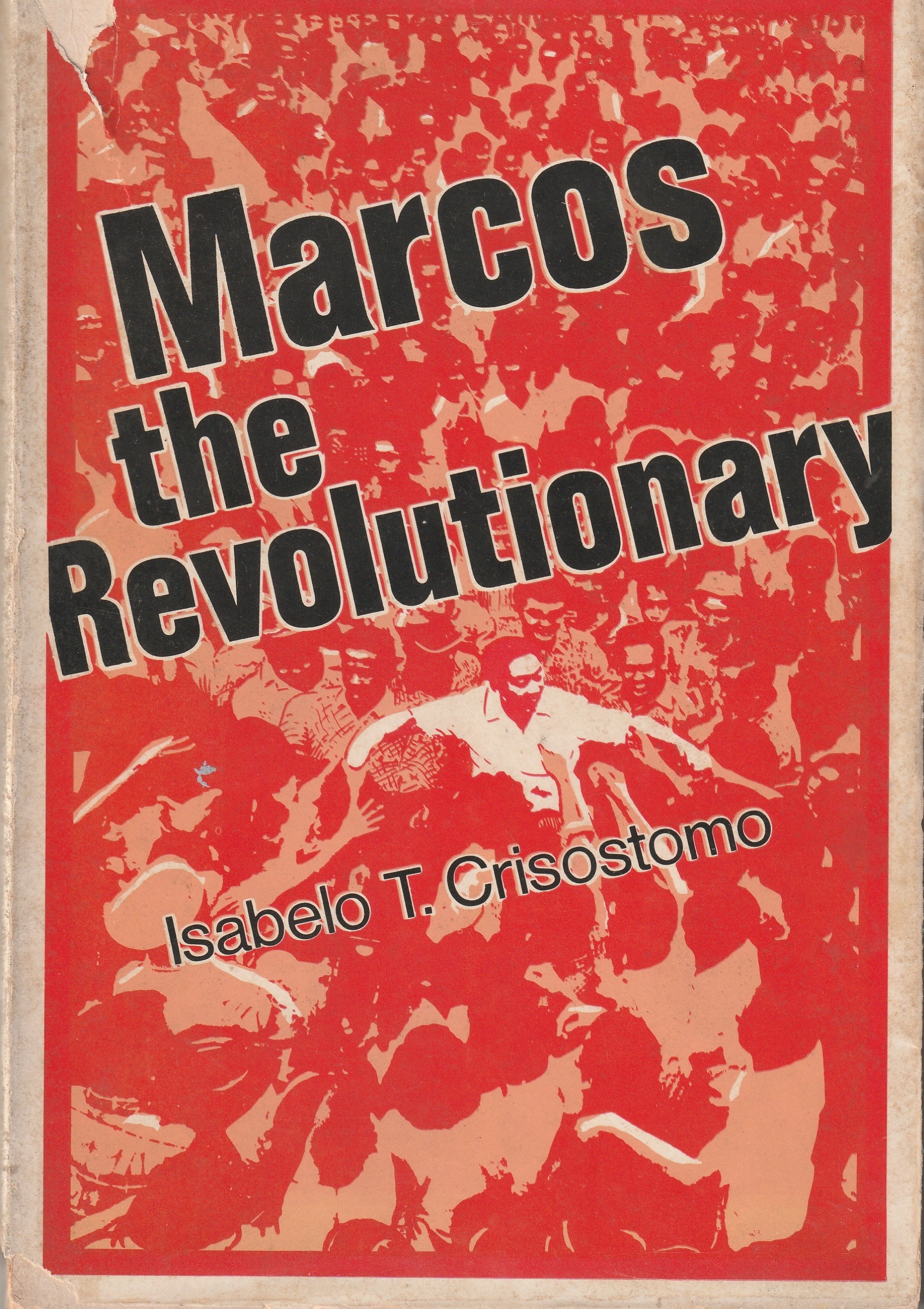 Marcos the Revolutionary