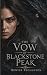 The Vow of Blackstone Peak ...