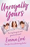 Unroyally Yours: ...