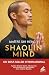 Shaolin Mind by Shi Heng Yi
