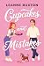 Cupcakes and Mistakes (The Dorset Series)