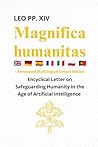 Magnifica Humanit...