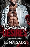 Venomous Desires (Blind Desires Book 1)