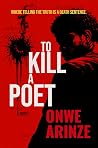 To Kill a Poet