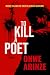 To Kill a Poet