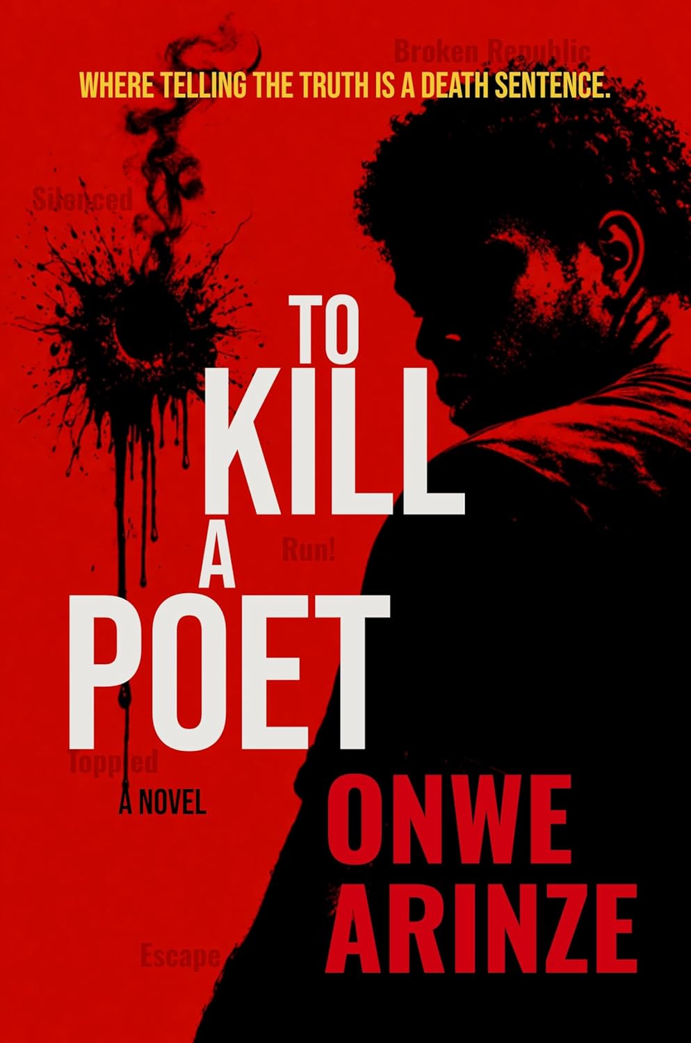 To Kill a Poet