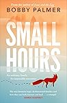 Small Hours by Bobby Palmer Small Hours by Bobby Palmer