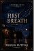 Celestial Estate: First Breath