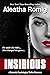 Insidious: A Domestic Psychological Thriller Romance