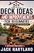 Deck Ideas and Improvements...