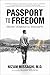 Passport to Freedom: From T...