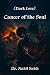 Cancer of the Soul: Dark Love