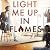 Light me up in Flames by Elena Maria Peter