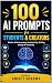 100 AI Prompts for Students...
