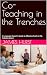 Co-Teaching in the Trenches...
