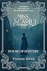 Miss Scarlet and ...
