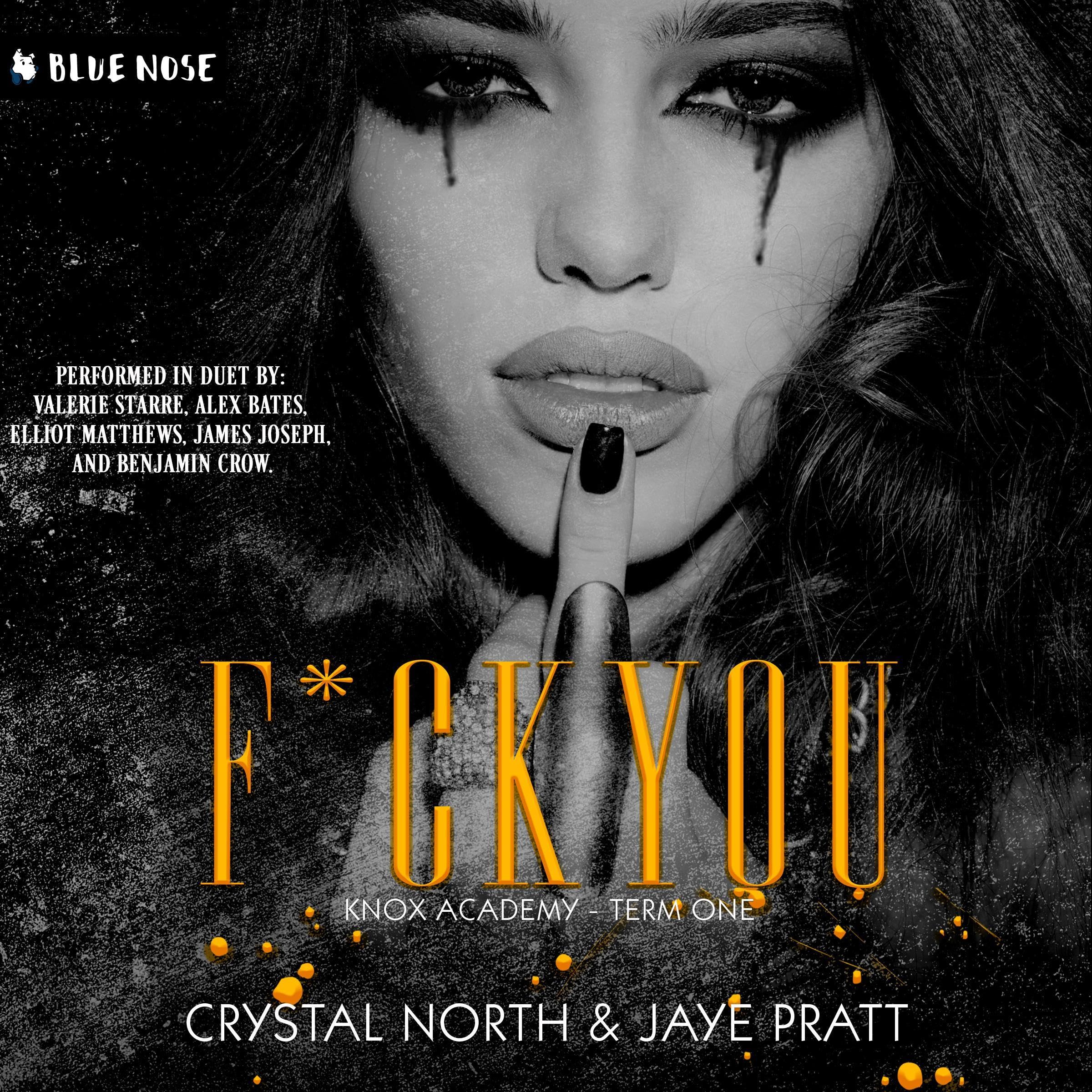 F*ck You: Knox Academy, Book 1 (Audible Audio)