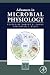 Advances in Microbial Physiology by Robert K. Poole