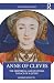 Anne of Cleves by Valerie Schutte