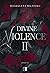Divine Violence II (Divine, #2)