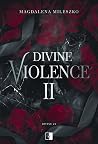 Divine Violence II