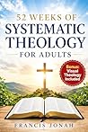 52 Weeks Systemat...