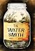 The Watersmith