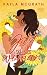 Just the Wingwoman (Love and Other Tropes Book 3)