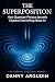 The Superposition by Danny Argudin