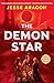 Sneak Peek for The Demon Star