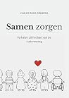 Samen zorgen: Ver...