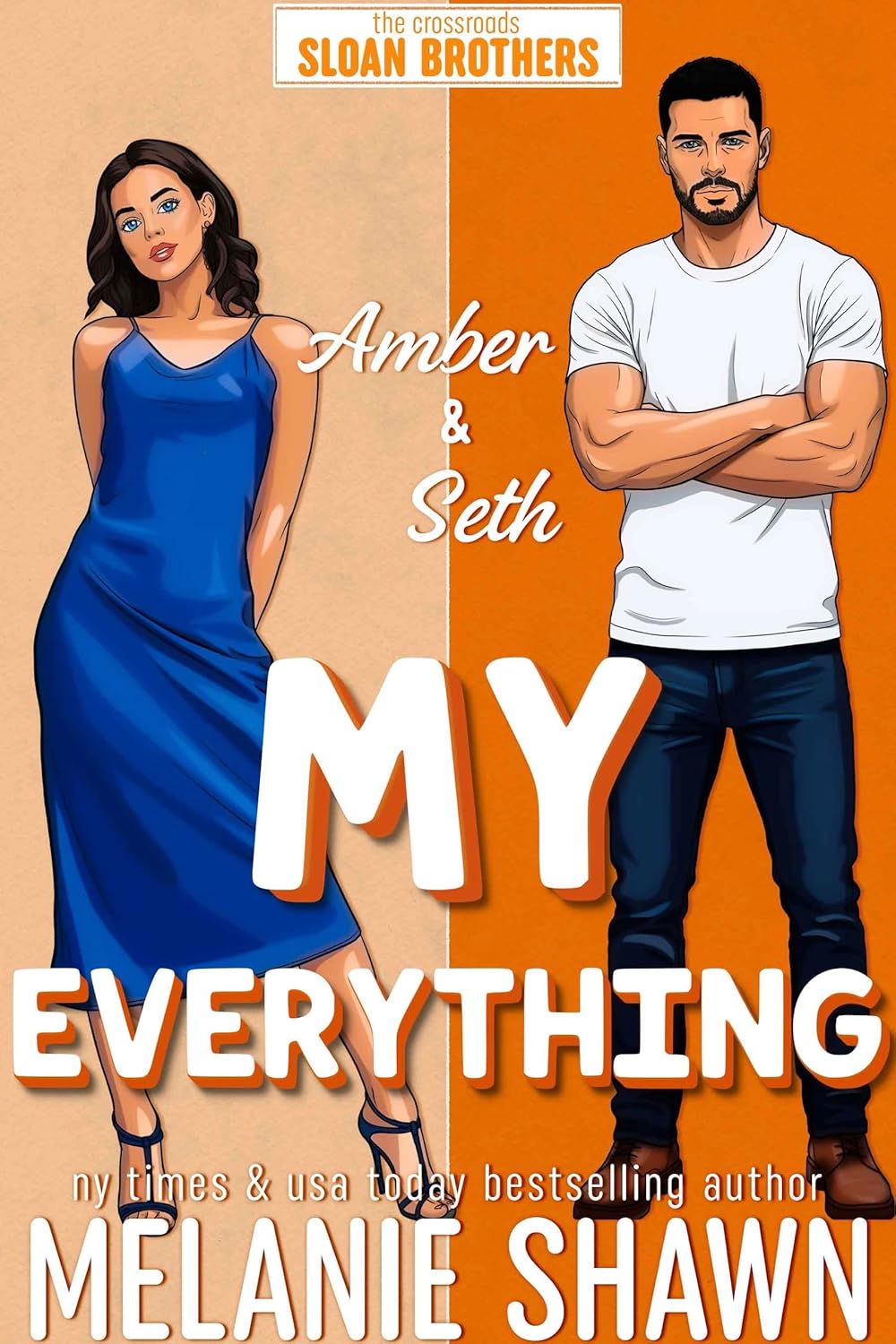 My Everything: Seth & Amber (Crossroads, #4)