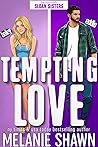 Tempting Love: Haley & Eddie (Crossroads, #5) Tempting Love: Haley & Eddie (Crossroads, #5)