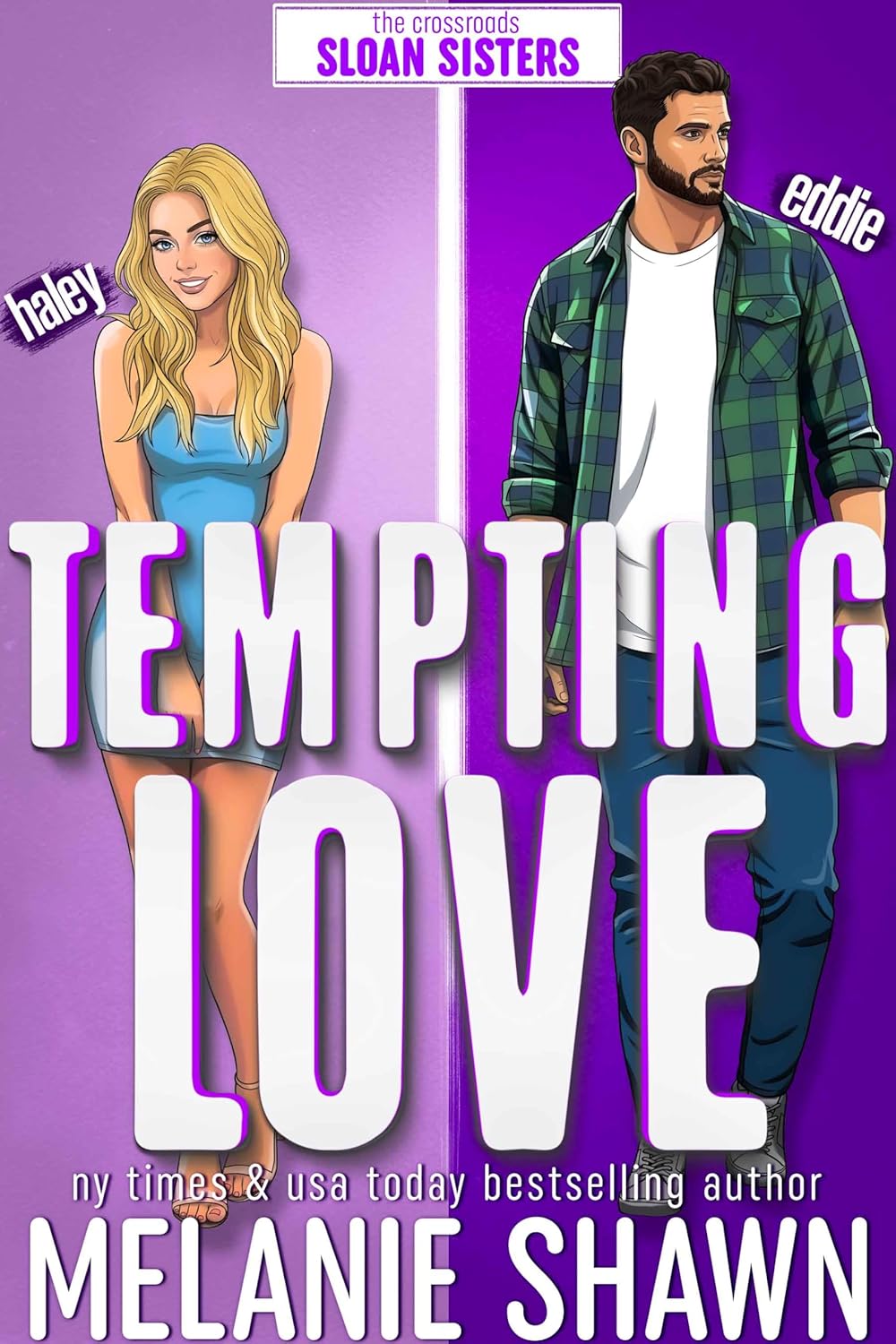 Tempting Love: Haley & Eddie (Crossroads, #5)