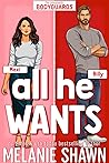All He Wants: Billy & Maxi (Crossroads, #9; Crossroads Bodyguards, #1) All He Wants: Billy & Maxi (Crossroads, #9; Crossroads Bodyguards, #1)