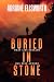 Buried in Stone by Adriane Ellsworth