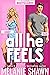 All He Feels: Dax & Ginny (Crossroads, #11; Crossroads Bodyguards, #3)
