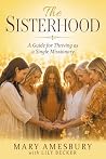 The Sisterhood: A...